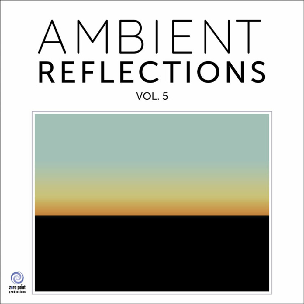 Cover for Ambient Reflections Vol. 5